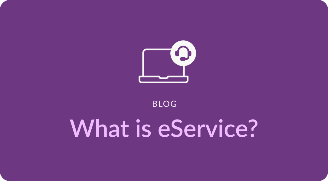What is eService?