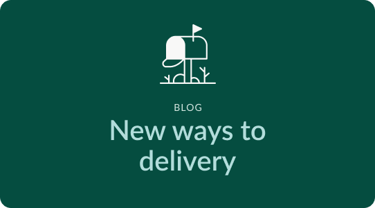 New ways to delivery