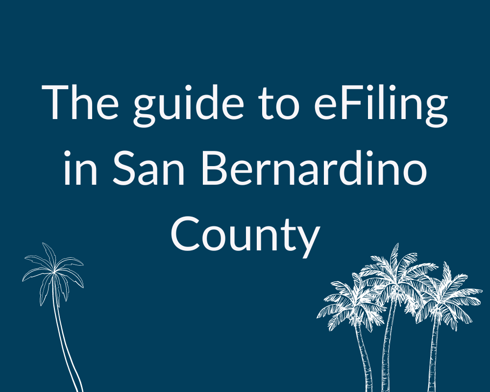 Guide To Efiling San Bernardino County Resource Cover